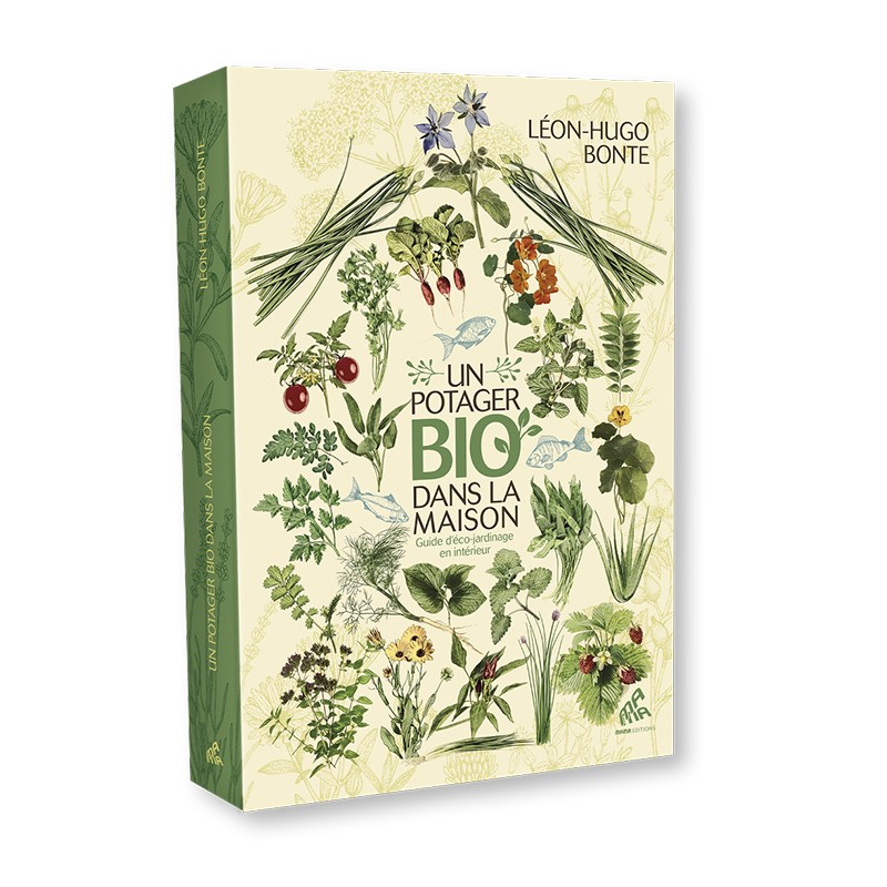 Mama Editions - Un potager Bio dans ma maison